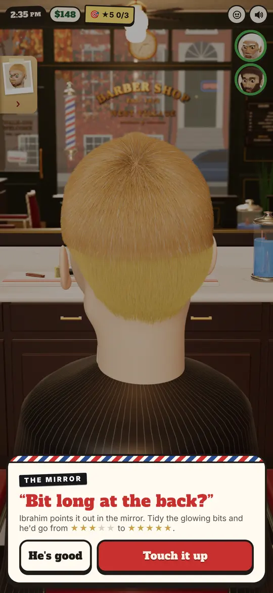 The mirror: he looks at the back of his head, where the hair still long glows amber, and asks: bit long at the back?